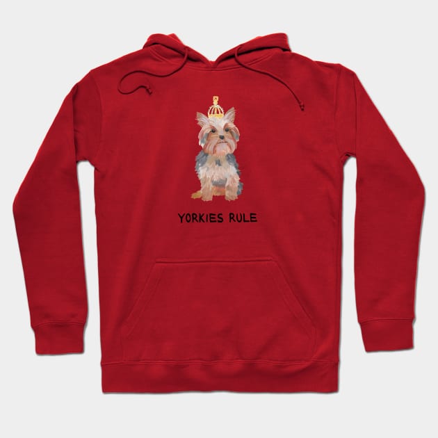 Yorkies Rule Hoodie by Das Brooklyn